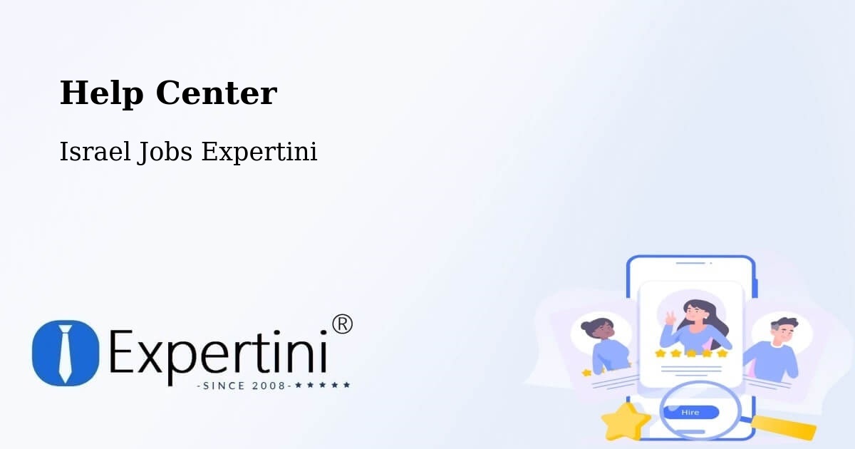 Help Center – Kafr Mandā - Israel Jobs Expertini